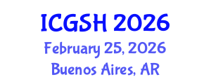 International Conference on Gender, Sex and Healthcare (ICGSH) February 25, 2026 - Buenos Aires, Argentina
