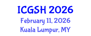International Conference on Gender, Sex and Healthcare (ICGSH) February 11, 2026 - Kuala Lumpur, Malaysia