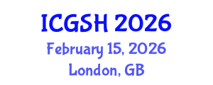 International Conference on Gender, Sex and Healthcare (ICGSH) February 15, 2026 - London, United Kingdom