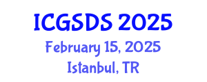 International Conference on Gender, Sexuality and Diversity Studies (ICGSDS) February 15, 2025 - Istanbul, Turkey