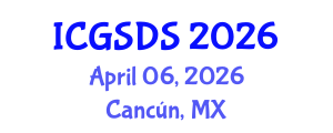 International Conference on Gender, Sexuality and Diversity Studies (ICGSDS) April 06, 2026 - Cancún, Mexico International Conference on Gender, Sexuality and Diversity Studies (ICGSDS) April 06, 2026 - Cancún, Mexico