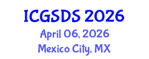 International Conference on Gender, Sexuality and Diversity Studies (ICGSDS) April 06, 2026 - Mexico City, Mexico International Conference on Gender, Sexuality and Diversity Studies (ICGSDS) April 06, 2026 - Mexico City, Mexico