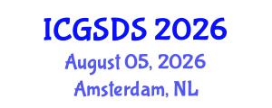 International Conference on Gender, Sexuality and Diversity Studies (ICGSDS) August 05, 2026 - Amsterdam, Netherlands International Conference on Gender, Sexuality and Diversity Studies (ICGSDS) August 05, 2026 - Amsterdam, Netherlands