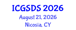 International Conference on Gender, Sexuality and Diversity Studies (ICGSDS) August 21, 2026 - Nicosia, Cyprus International Conference on Gender, Sexuality and Diversity Studies (ICGSDS) August 21, 2026 - Nicosia, Cyprus