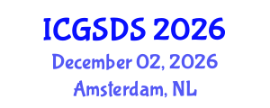 International Conference on Gender, Sexuality and Diversity Studies (ICGSDS) December 02, 2026 - Amsterdam, Netherlands International Conference on Gender, Sexuality and Diversity Studies (ICGSDS) December 02, 2026 - Amsterdam, Netherlands
