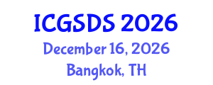 International Conference on Gender, Sexuality and Diversity Studies (ICGSDS) December 16, 2026 - Bangkok, Thailand International Conference on Gender, Sexuality and Diversity Studies (ICGSDS) December 16, 2026 - Bangkok, Thailand
