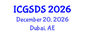 International Conference on Gender, Sexuality and Diversity Studies (ICGSDS) December 20, 2026 - Dubai, United Arab Emirates International Conference on Gender, Sexuality and Diversity Studies (ICGSDS) December 20, 2026 - Dubai, United Arab Emirates
