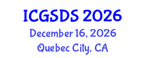 International Conference on Gender, Sexuality and Diversity Studies (ICGSDS) December 16, 2026 - Quebec City, Canada International Conference on Gender, Sexuality and Diversity Studies (ICGSDS) December 16, 2026 - Quebec City, Canada
