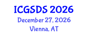 International Conference on Gender, Sexuality and Diversity Studies (ICGSDS) December 27, 2026 - Vienna, Austria International Conference on Gender, Sexuality and Diversity Studies (ICGSDS) December 27, 2026 - Vienna, Austria