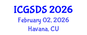 International Conference on Gender, Sexuality and Diversity Studies (ICGSDS) February 02, 2026 - Havana, Cuba International Conference on Gender, Sexuality and Diversity Studies (ICGSDS) February 02, 2026 - Havana, Cuba