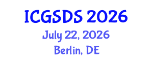 International Conference on Gender, Sexuality and Diversity Studies (ICGSDS) July 22, 2026 - Berlin, Germany International Conference on Gender, Sexuality and Diversity Studies (ICGSDS) July 22, 2026 - Berlin, Germany