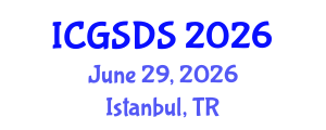 International Conference on Gender, Sexuality and Diversity Studies (ICGSDS) June 29, 2026 - Istanbul, Turkey International Conference on Gender, Sexuality and Diversity Studies (ICGSDS) June 29, 2026 - Istanbul, Turkey