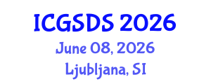 International Conference on Gender, Sexuality and Diversity Studies (ICGSDS) June 08, 2026 - Ljubljana, Slovenia International Conference on Gender, Sexuality and Diversity Studies (ICGSDS) June 08, 2026 - Ljubljana, Slovenia