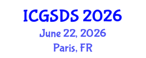 International Conference on Gender, Sexuality and Diversity Studies (ICGSDS) June 22, 2026 - Paris, France International Conference on Gender, Sexuality and Diversity Studies (ICGSDS) June 22, 2026 - Paris, France