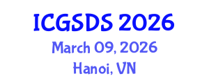 International Conference on Gender, Sexuality and Diversity Studies (ICGSDS) March 09, 2026 - Hanoi, Vietnam International Conference on Gender, Sexuality and Diversity Studies (ICGSDS) March 09, 2026 - Hanoi, Vietnam