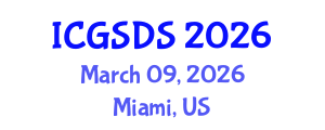 International Conference on Gender, Sexuality and Diversity Studies (ICGSDS) March 09, 2026 - Miami, United States International Conference on Gender, Sexuality and Diversity Studies (ICGSDS) March 09, 2026 - Miami, United States