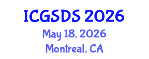 International Conference on Gender, Sexuality and Diversity Studies (ICGSDS) May 18, 2026 - Montreal, Canada International Conference on Gender, Sexuality and Diversity Studies (ICGSDS) May 18, 2026 - Montreal, Canada