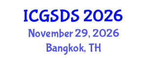 International Conference on Gender, Sexuality and Diversity Studies (ICGSDS) November 29, 2026 - Bangkok, Thailand International Conference on Gender, Sexuality and Diversity Studies (ICGSDS) November 29, 2026 - Bangkok, Thailand