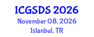 International Conference on Gender, Sexuality and Diversity Studies (ICGSDS) November 08, 2026 - Istanbul, Turkey International Conference on Gender, Sexuality and Diversity Studies (ICGSDS) November 08, 2026 - Istanbul, Turkey
