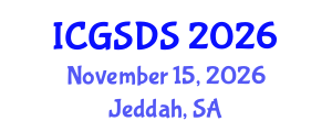 International Conference on Gender, Sexuality and Diversity Studies (ICGSDS) November 15, 2026 - Jeddah, Saudi Arabia International Conference on Gender, Sexuality and Diversity Studies (ICGSDS) November 15, 2026 - Jeddah, Saudi Arabia