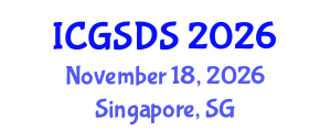 International Conference on Gender, Sexuality and Diversity Studies (ICGSDS) November 18, 2026 - Singapore, Singapore International Conference on Gender, Sexuality and Diversity Studies (ICGSDS) November 18, 2026 - Singapore, Singapore