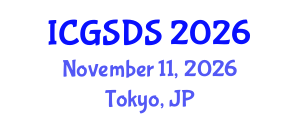 International Conference on Gender, Sexuality and Diversity Studies (ICGSDS) November 11, 2026 - Tokyo, Japan International Conference on Gender, Sexuality and Diversity Studies (ICGSDS) November 11, 2026 - Tokyo, Japan