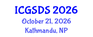 International Conference on Gender, Sexuality and Diversity Studies (ICGSDS) October 21, 2026 - Kathmandu, Nepal International Conference on Gender, Sexuality and Diversity Studies (ICGSDS) October 21, 2026 - Kathmandu, Nepal