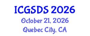 International Conference on Gender, Sexuality and Diversity Studies (ICGSDS) October 21, 2026 - Quebec City, Canada International Conference on Gender, Sexuality and Diversity Studies (ICGSDS) October 21, 2026 - Quebec City, Canada