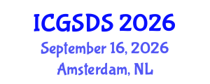 International Conference on Gender, Sexuality and Diversity Studies (ICGSDS) September 16, 2026 - Amsterdam, Netherlands International Conference on Gender, Sexuality and Diversity Studies (ICGSDS) September 16, 2026 - Amsterdam, Netherlands