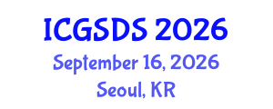International Conference on Gender, Sexuality and Diversity Studies (ICGSDS) September 16, 2026 - Seoul, Republic of Korea International Conference on Gender, Sexuality and Diversity Studies (ICGSDS) September 16, 2026 - Seoul, Republic of Korea