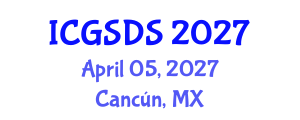 International Conference on Gender, Sexuality and Diversity Studies (ICGSDS) April 05, 2027 - Cancún, Mexico International Conference on Gender, Sexuality and Diversity Studies (ICGSDS) April 05, 2027 - Cancún, Mexico
