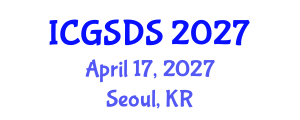 International Conference on Gender, Sexuality and Diversity Studies (ICGSDS) April 17, 2027 - Seoul, Republic of Korea International Conference on Gender, Sexuality and Diversity Studies (ICGSDS) April 17, 2027 - Seoul, Republic of Korea