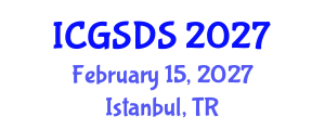 International Conference on Gender, Sexuality and Diversity Studies (ICGSDS) February 15, 2027 - Istanbul, Turkey International Conference on Gender, Sexuality and Diversity Studies (ICGSDS) February 15, 2027 - Istanbul, Turkey