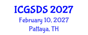 International Conference on Gender, Sexuality and Diversity Studies (ICGSDS) February 10, 2027 - Pattaya, Thailand International Conference on Gender, Sexuality and Diversity Studies (ICGSDS) February 10, 2027 - Pattaya, Thailand