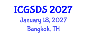 International Conference on Gender, Sexuality and Diversity Studies (ICGSDS) January 18, 2027 - Bangkok, Thailand International Conference on Gender, Sexuality and Diversity Studies (ICGSDS) January 18, 2027 - Bangkok, Thailand