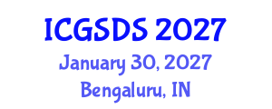 International Conference on Gender, Sexuality and Diversity Studies (ICGSDS) January 30, 2027 - Bengaluru, India International Conference on Gender, Sexuality and Diversity Studies (ICGSDS) January 30, 2027 - Bengaluru, India