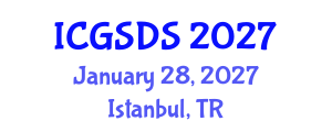 International Conference on Gender, Sexuality and Diversity Studies (ICGSDS) January 28, 2027 - Istanbul, Turkey International Conference on Gender, Sexuality and Diversity Studies (ICGSDS) January 28, 2027 - Istanbul, Turkey