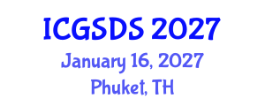 International Conference on Gender, Sexuality and Diversity Studies (ICGSDS) January 16, 2027 - Phuket, Thailand International Conference on Gender, Sexuality and Diversity Studies (ICGSDS) January 16, 2027 - Phuket, Thailand