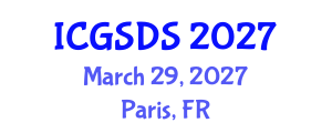 International Conference on Gender, Sexuality and Diversity Studies (ICGSDS) March 29, 2027 - Paris, France International Conference on Gender, Sexuality and Diversity Studies (ICGSDS) March 29, 2027 - Paris, France
