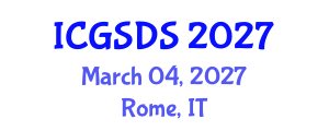 International Conference on Gender, Sexuality and Diversity Studies (ICGSDS) March 04, 2027 - Rome, Italy International Conference on Gender, Sexuality and Diversity Studies (ICGSDS) March 04, 2027 - Rome, Italy