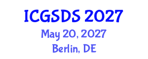 International Conference on Gender, Sexuality and Diversity Studies (ICGSDS) May 20, 2027 - Berlin, Germany International Conference on Gender, Sexuality and Diversity Studies (ICGSDS) May 20, 2027 - Berlin, Germany