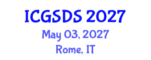 International Conference on Gender, Sexuality and Diversity Studies (ICGSDS) May 03, 2027 - Rome, Italy International Conference on Gender, Sexuality and Diversity Studies (ICGSDS) May 03, 2027 - Rome, Italy