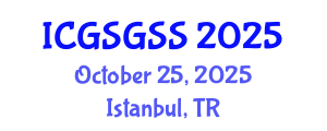 International Conference on Gender Sociology, Gender, Sex and Sexuality (ICGSGSS) October 25, 2025 - Istanbul, Turkey
