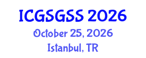 International Conference on Gender Sociology, Gender, Sex and Sexuality (ICGSGSS) October 25, 2026 - Istanbul, Turkey