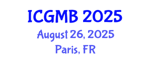 International Conference on Genetics and Molecular Biology (ICGMB) August 26, 2025 - Paris, France