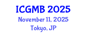 International Conference on Genetics and Molecular Biology (ICGMB) November 11, 2025 - Tokyo, Japan