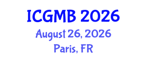 International Conference on Genetics and Molecular Biology (ICGMB) August 26, 2026 - Paris, France