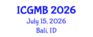 International Conference on Genetics and Molecular Biology (ICGMB) July 15, 2026 - Bali, Indonesia