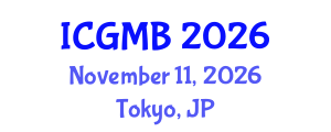 International Conference on Genetics and Molecular Biology (ICGMB) November 11, 2026 - Tokyo, Japan