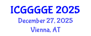 International Conference on Geoenvironmental, Geomaterials, Geomechanical and Geotechnical Engineering (ICGGGGE) December 27, 2025 - Vienna, Austria